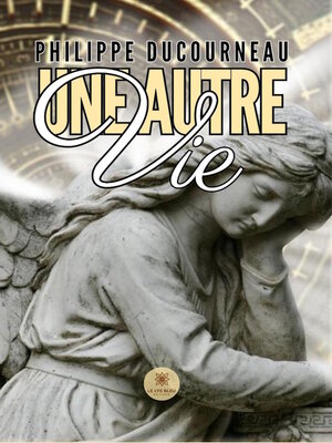 cover image of Une autre vie